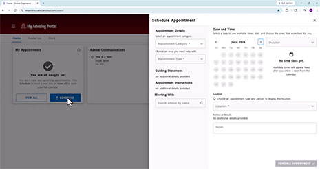 Screenshot of a USC's My  Advising Portal showing the ‘My Advising Portal’ dashboard. A panel on the left indicates no current appointments and includes a ‘Schedule’ button highlighted by a cursor. On the right, a ‘Schedule Appointment’ form is open with options to select appointment type, date and time, and advisor.
