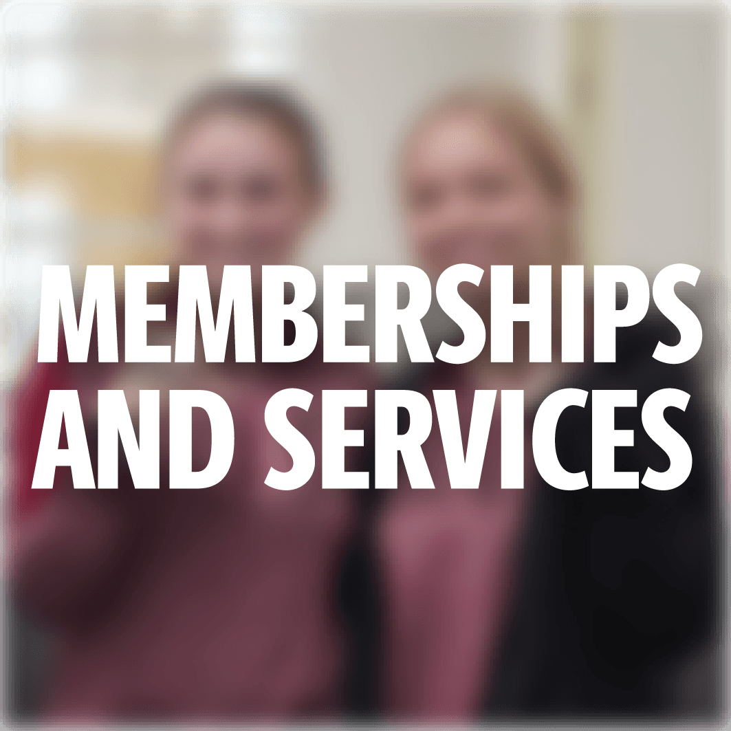 Memberships & Services