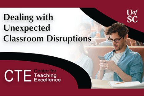 Dealing with the Unexpected Classroom Disruptions