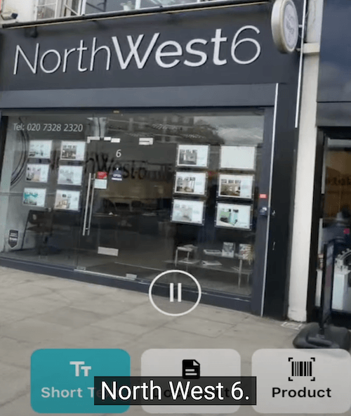 Screenshot of the Seeing AI app. A sign for the store North West 6 is in the camera view and its short text reads North West 6.