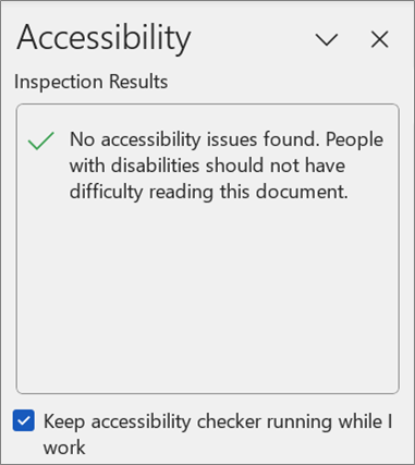 Screenshot of Accessibility Checker that has found no accessibility issues.