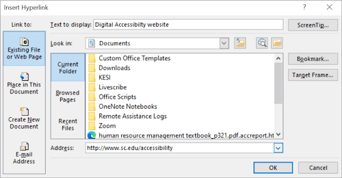 Screenshot of the Insert Hyperlink dialog in Windows. The Text to display is Digital Accessibility website and the Address is http://www.sc.edu/accessibility