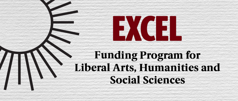 This is a decorative banner, with a paper texture in the background and the program name listed alongside a stylized sunburst. The program name reads: Excel Funding Program for Liberal Arts, Humanities and Social Sciences.