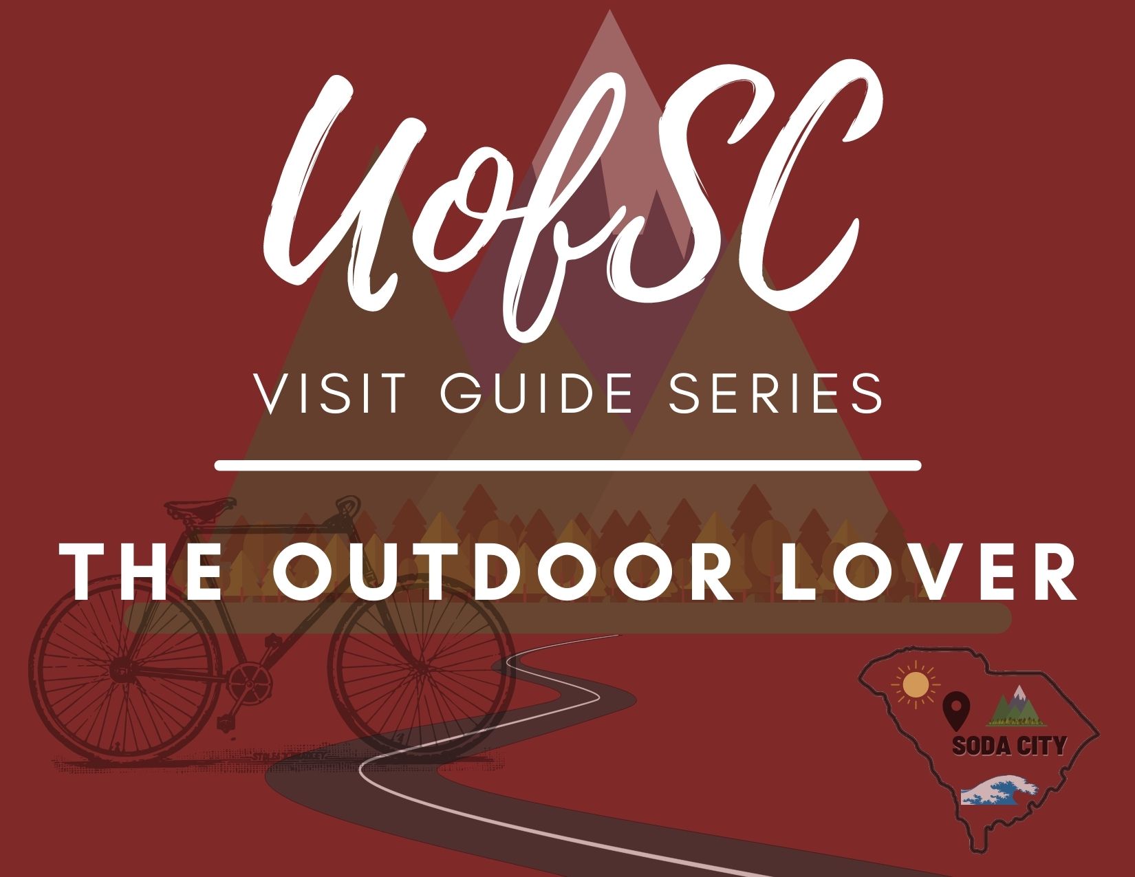 UofSC Visit Guide Series Outdoors Lover