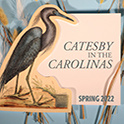 Catesby in the Carolinas Spring 2022