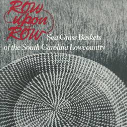 Sea Grass Baskets of the South Carolina Lowcountry bookcover