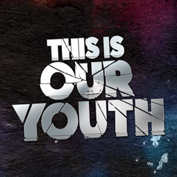 This is Our Youth Poster Artwork