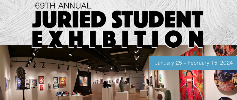 Banner image with text that reads "69th Annual Juried Show, January 25 - February 15". A horizontal view of McMaster Gallery is shown below.