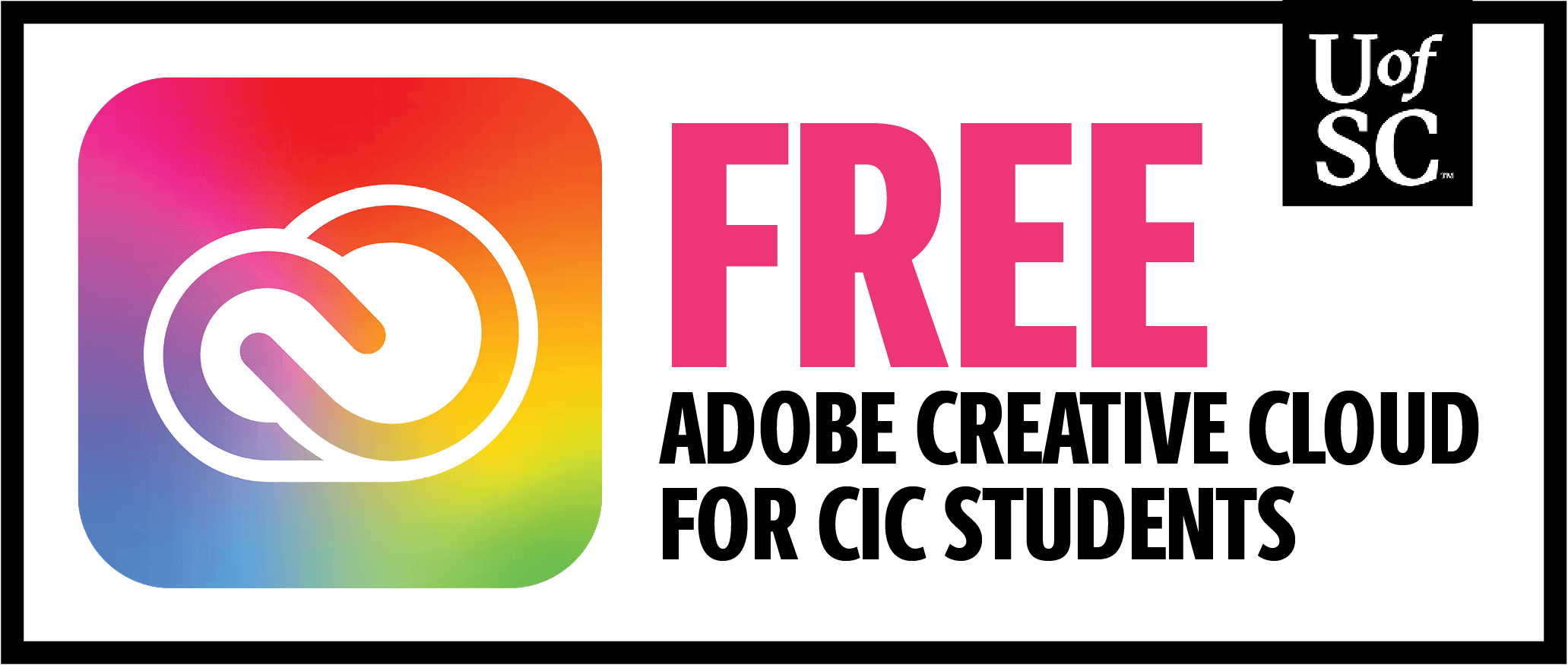 CIC offering students free Adobe Creative Cloud College of