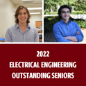 Collage of EE outstanding seniors and text that says 2022 electrical engineering outstanding seniors