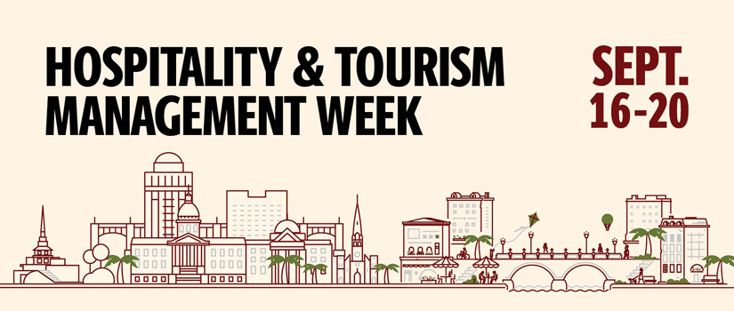 Hospitality and Tourism Week, September 16-20