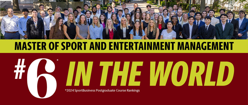 University of South Carolina master's in sport and entertainment management, No. 6 globally