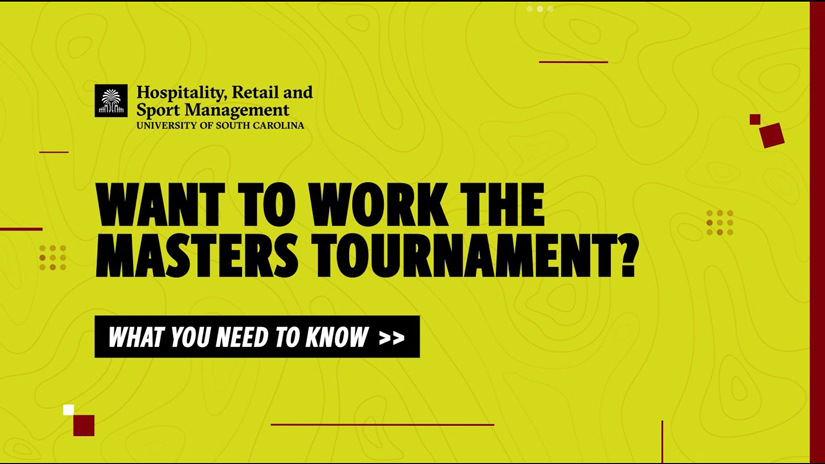 Want to work the Masters Tournament? What you need to know.