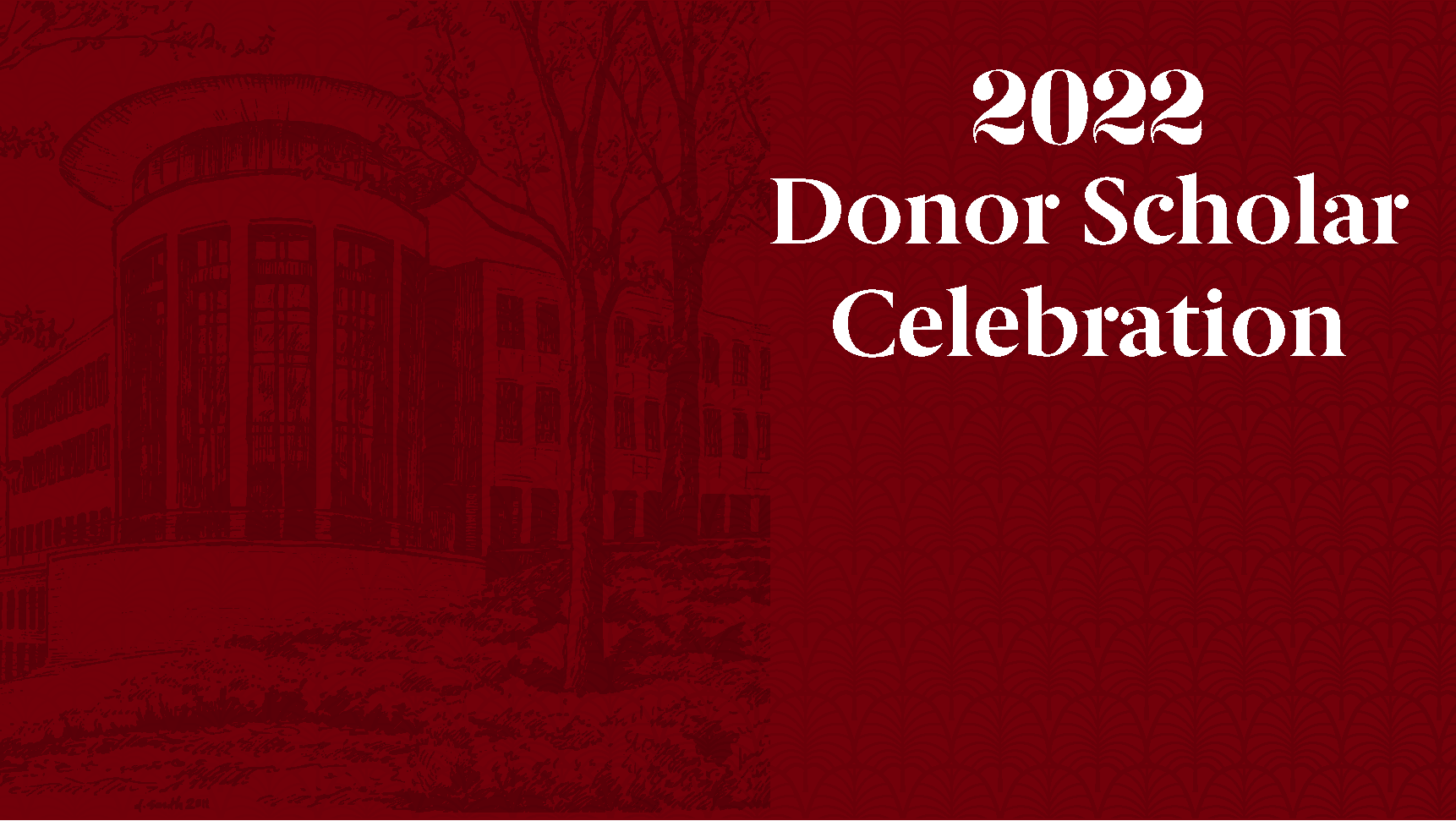 2022 Donor Scholar Celebration