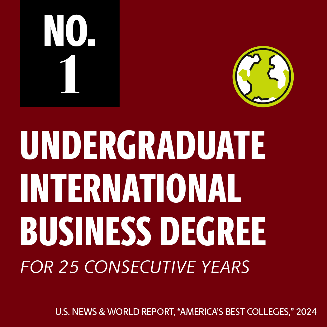 undergraduate international business program is ranked no. 1 for the 25th consecutive year