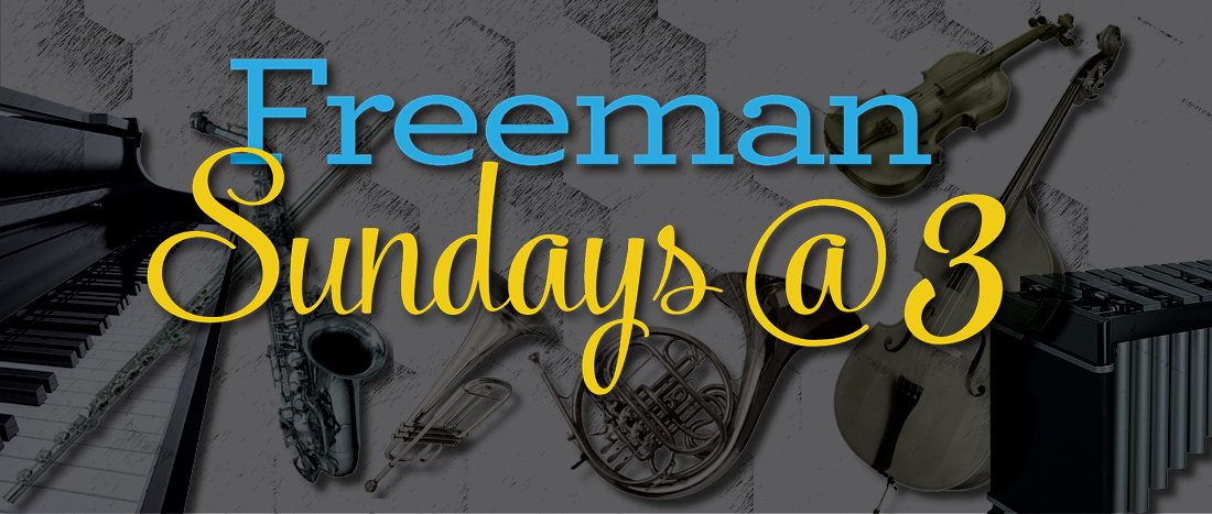 Freeman Sundays at 3