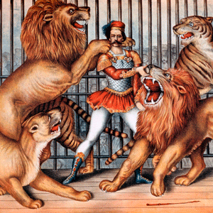 A vintage circus poster shows an illustration of a lion tamer with big cats.